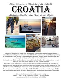 "Wine, Wonders & Mysteries" Brac, Croatia  for 4 People, 6 Nights 202//261